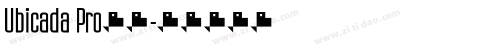 Ubicada Pro字体字体转换